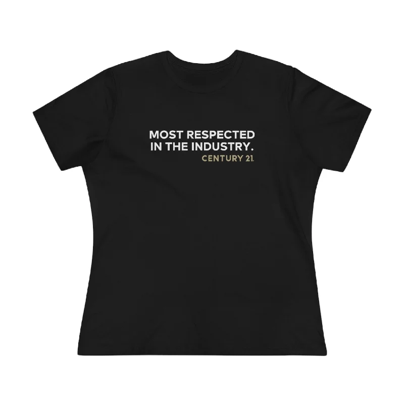 MOST RESPECTED Ladies T-Shirt - NEW!